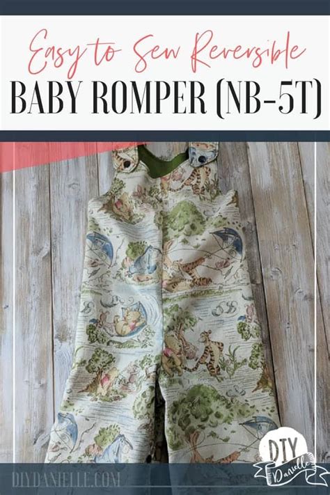 Easy To Sew Reversible Baby Romper Pattern Diy Danielle®