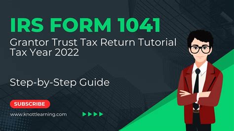 Form 1041 For Grantor Trust For 2022 Youtube