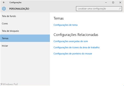 Tutorial Personalizando a aparência do Windows 10 Windows Fail