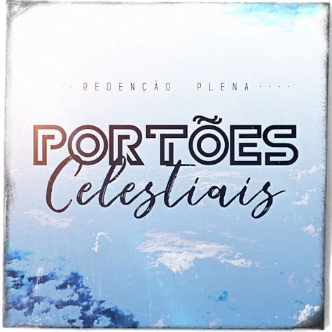 Port Es Celestiais Youtube Music