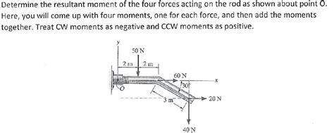 Solved Determine The Resultant Moment Of The Four Forces Chegg