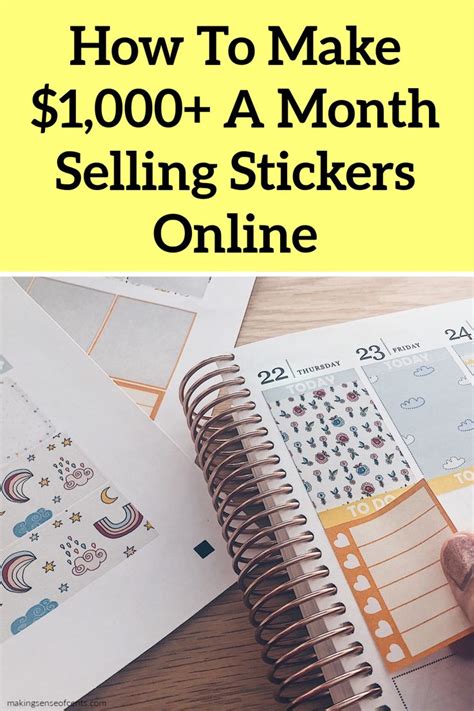 How To Sell Stickers On Etsy How To Make 1 000 A Month Things To