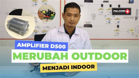 Cara Mengubah Amplifier D Outdoor Menjadi Indoor Bagi Pemula Youtube