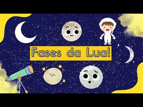 Aprendendo As Fases Da Lua V Deo Educativo Para Crian As Aprender