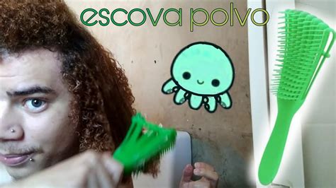 Usei A Escova Polvo A Primeira Vez No Cabelo Crespo Valeu A Pena