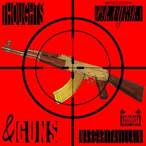 Margaritavillain Thoughts Prayers And Guns Freestyle Single Lyrics