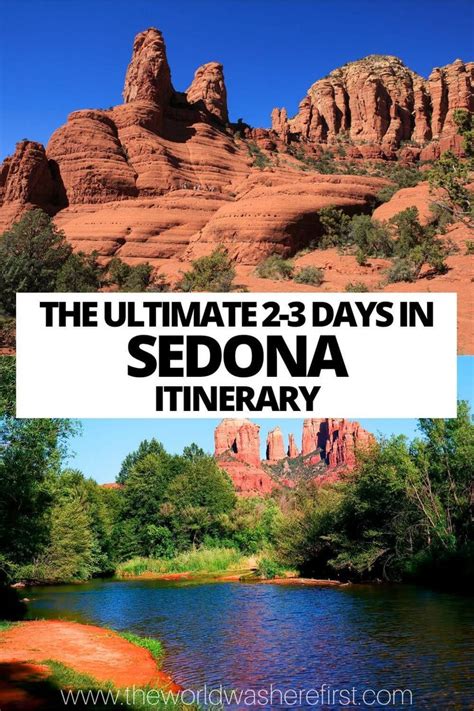 The Perfect 2 To 3 Days In Sedona Itinerary Sedona Arizona Travel Arizona Road Trip Sedona