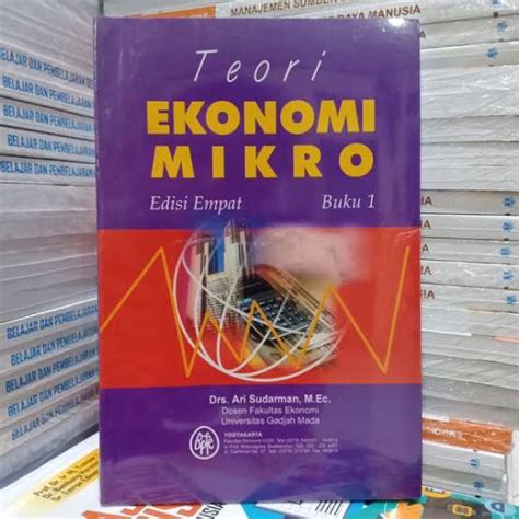 Jual Teori Ekonomi Mikro Edisi Keempat Buku Ari Sudarman Shopee