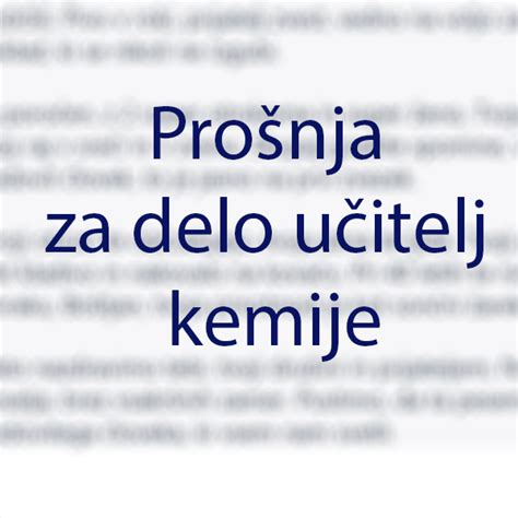 Prošnja za delo učitelj kemije Prošnja za delo