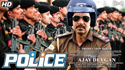 Police Ajay Devgan Action Movie Latest Bollywood Hindi Dubbed Full