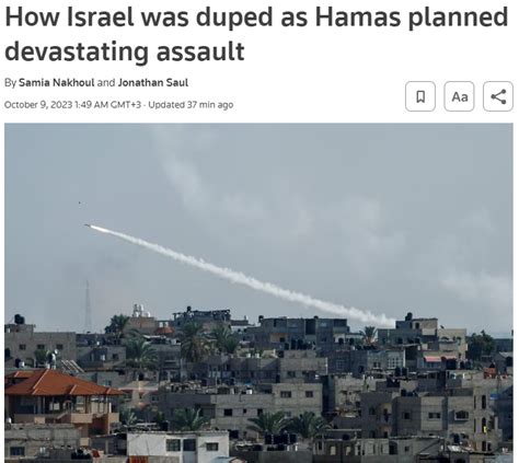 How Israel Was Duped As Hamas Planned Devastating Assault Hamas Gave