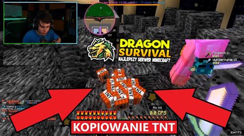 KOPIOWANIE TNT NA DRAGON SURVIVAL EU błagałem sajka o unbana YouTube