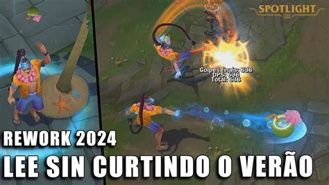 Lee sin Curtindo o Verão REWORK 2024 Skin Spotlight PREVIA YouTube