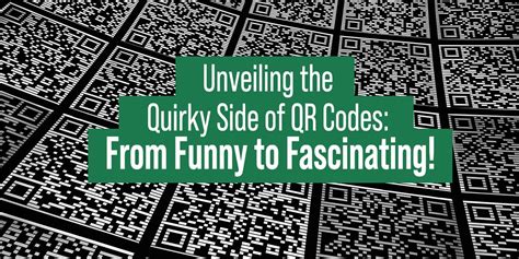 Unveiling the Quirky Side of QR Codes: From Funny to Fascinating ...