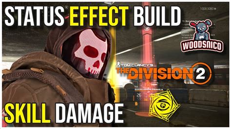 The Division 2 A MUST HAVE SUPER EASY Status Effect Build