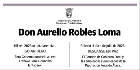 Aurelio Robles Loma Esquela Necrológica El Correo