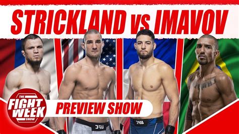 Preview Strickland Vs Imavov POTN FOTN Picks Many More YouTube