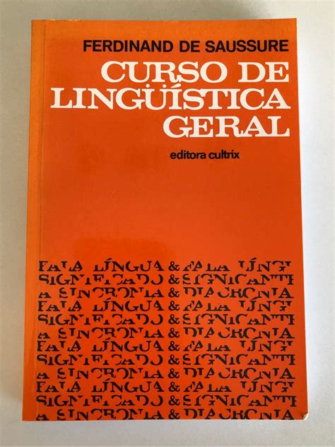 Livro Curso De Lingu Stica Geral Ferdinand De Saussure Cultrix Livro