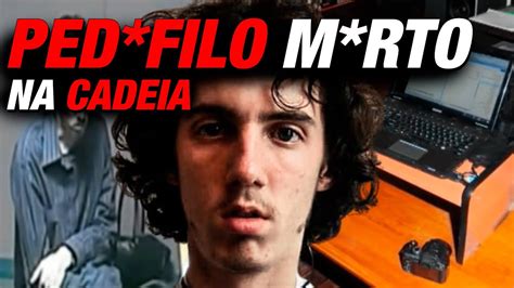 Ricardo Huckle O Pior Ped Filo Que Foi M Rto Na Cadeia YouTube