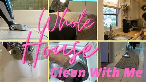 New Whole House Clean With Me Cleaning Motivation 2022 Youtube