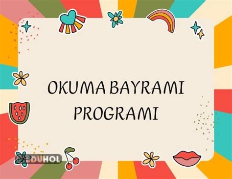 Okuma Bayram Progra Eduhol Etkinlik Ndir Oyun Oyna