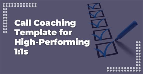 Call Coaching Template For High Performing 11s