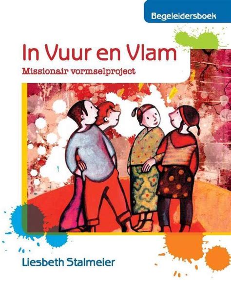 In Vuur En Vlam L Stalmeier Boeken Bol