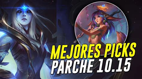 Los Mejores Picks Campeones Del Parche De League Of Legends