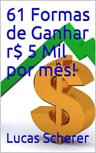 Pdf Formas De Ganhar R Mil Por M S Saraiva Conte Do