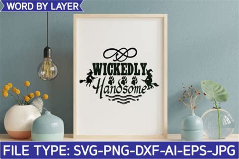 Wickedly Handsome Svg Graphic By Anjel Resmi Creative Fabrica