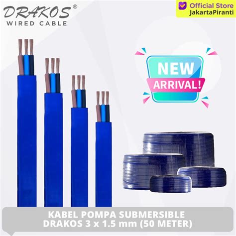 Jual Kabel Pompa Submersible Sibel Satelit Drakos X Mm Meter