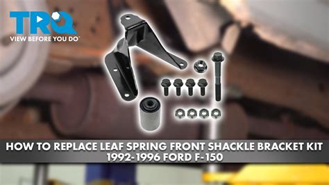 How To Replace Leaf Spring Front Shackle Bracket Repair Kit