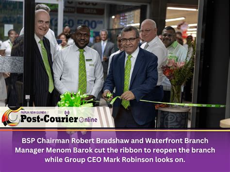 BSP Waterfront Branch reopens, offering better ways to bank - Post Courier