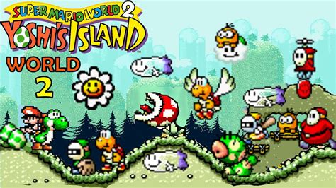 Super Mario World 2 Yoshis Island 100 Walkthrough World 2 Youtube