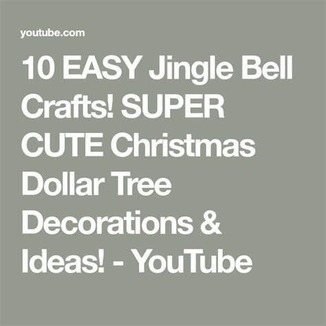 Easy Jingle Bell Crafts Super Cute Christmas Dollar Tree