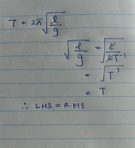 check the correctny of the Equation T 2πl g where t time l