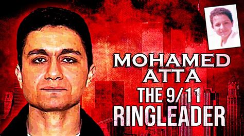 The 911 Ringleader A Brief Bio Of Mohamed Atta Youtube