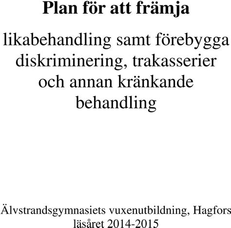 Plan För Att Främja Likabehandling Samt Förebygga Diskriminering