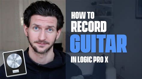 How To Record Guitar In Logic Pro X YouTube