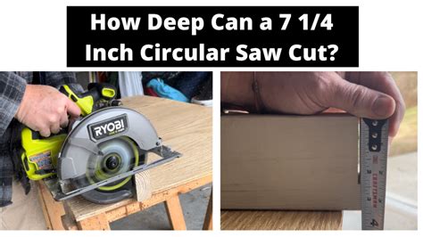 How Deep Can A 7 1 4 Inch Circular Saw Cut Reviewerst