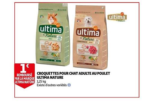 Promo Croquettes Pour Chat Adulte Au Poulet Ultima Nature Chez Auchan