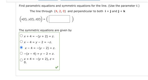 Solved Find Parametric Equations And Symmetric Equations For Chegg