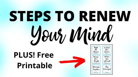 Steps To Renewing Your Mind In Christ Plus Free Printable Youtube