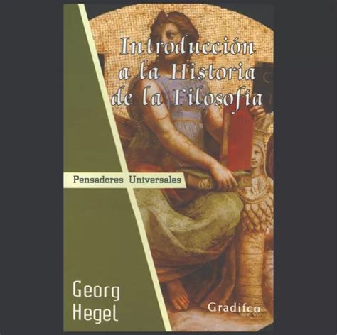 Introducci N A La Historia De La Filosof A Georg Hegel Mercadolibre