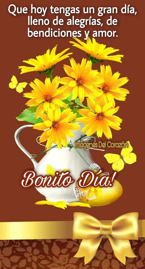 Pin De Nelly Josefina En Tarjetas Cristianas Hola Buenos Dias Frases