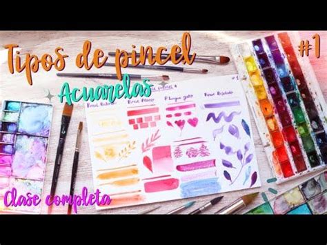 Tipos De Pincel Para Acuarelas Trazos Y Usos Parte Youtube Hot Sex