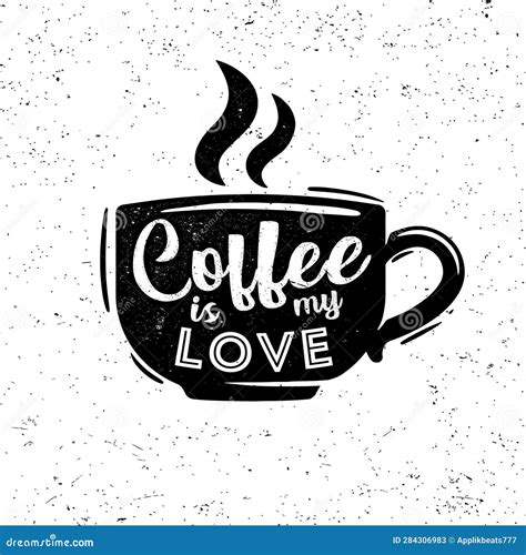 Coffee Is My Love Retro Poster Banner Logo Stock Vector