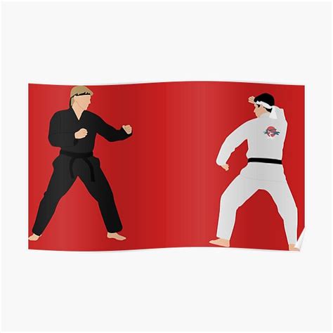 "Johnny Lawrence vs Daniel LaRusso" Poster by Scoobydoo10 | Redbubble