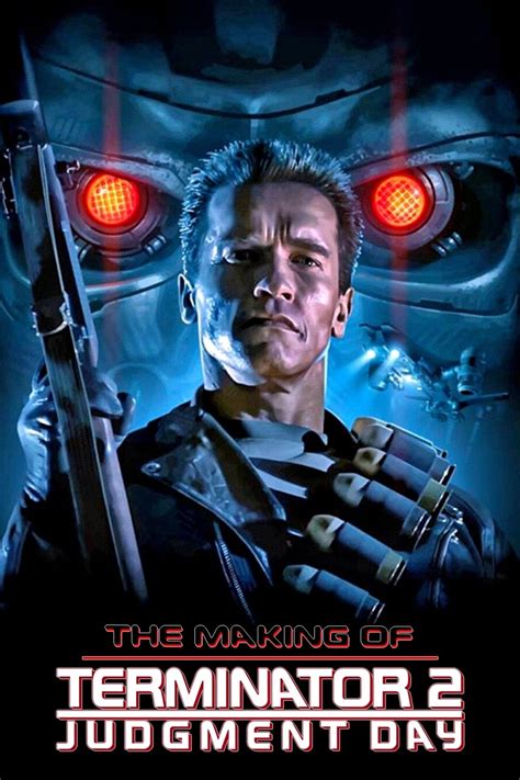 The Making Of Terminator Judgment Day Posters The Movie