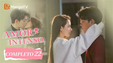 ESP SUB Amor Intenso Episodios 22 Completos Intense Love